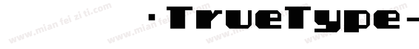 方框号 常规TrueType字体转换